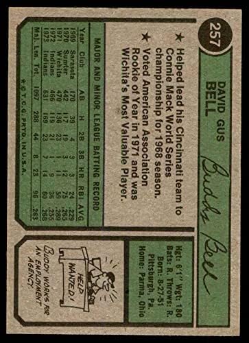 1974 Topps 257 Бъди Бел Кливланд Индианс (Бейзболна картичка) NM/MT Индианс