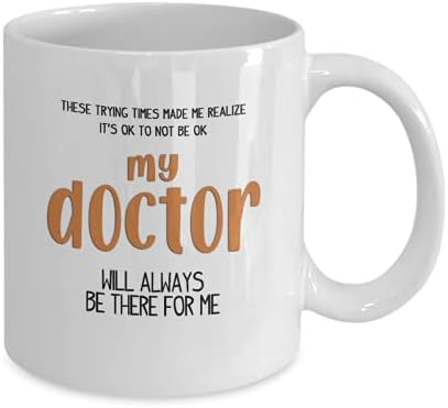 Доктор Кафеена чаша 11 грама, Това е нормално, когато Не е в ред - МОЯТ ДОКТОР Винаги Ще бъде До мен, е един Чудесен подарък, Благодаря ви за вашите Лекари, Уайт