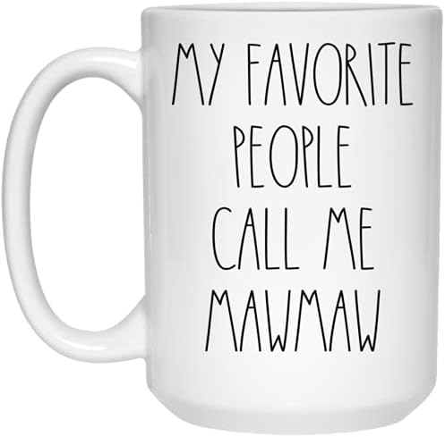 PTDShops Mawmaw - любимите Ми Хора ме Наричат Кафеена чаша Mawmaw, В стил Mawmaw Rae Dunn, В стила на Rae Dunn, на рождения си Ден - весела Коледа - Ден на Майката, чашата за Кафе Mawmaw 11 грама, бяла